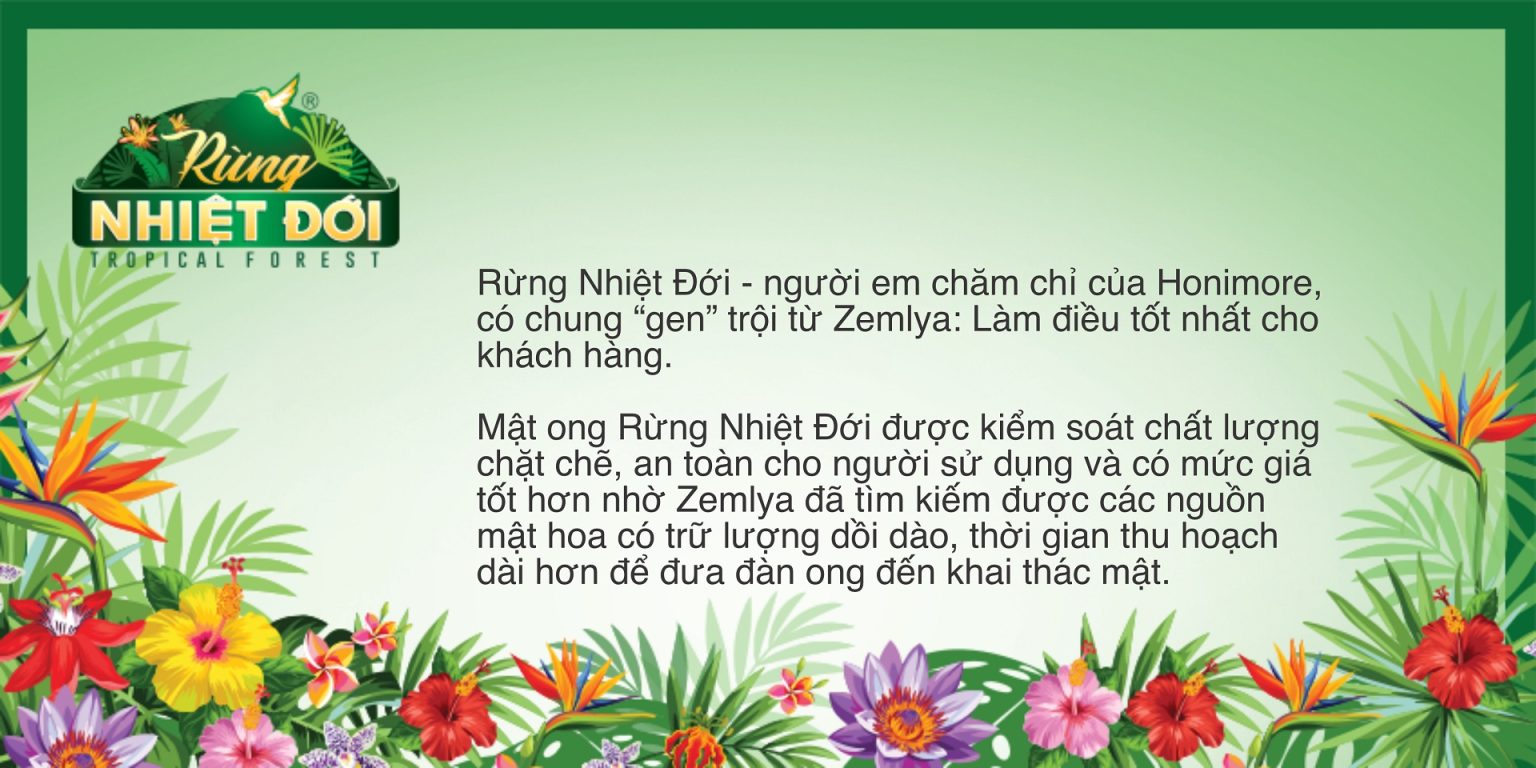 Rừng Nhiệt Đới – người em chăm chỉ của Honimore